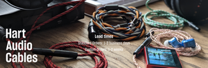 Hart Audio Cables | Quality Custom Headphone Cables & Interconnects